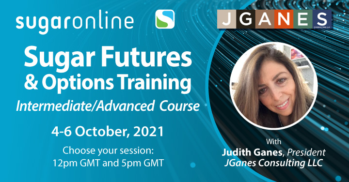 Sugar Futures & Options Training, Intermediate/Advanced Course, 4-6 October, 2021