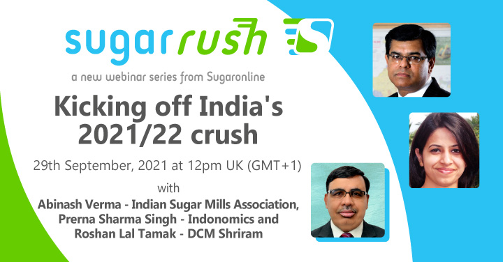 Sugaronline Sugar Rush webinar—Kicking off India's 2021/22 crush