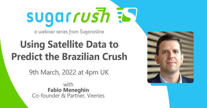 Sugaronline Sugar Rush webinar—Using Satellite Data to Predict the Brazilian Crush